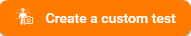 HT_4.3.0_Create_Custom_Test_Button.png